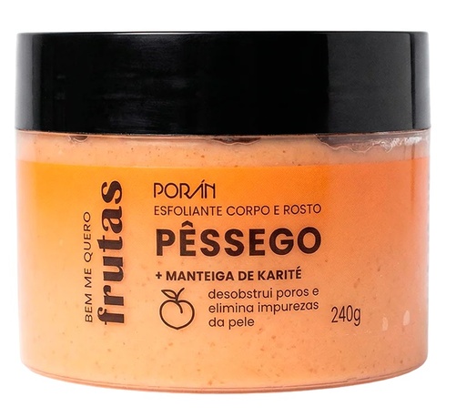 [ESFOLIANTE PESSEGO E KARITE PORAN -240g] ESFOLIANTE PESSEGO E KARITE PORAN -240g